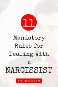 Rules for dealing with a narcissist. #dealingwithanarcissist #narcissist #narc #narcissism #NPD