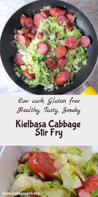 Smoky kielbasa and healthy cabbage come together in this delicious and healthy Kielbasa and Cabbage Stir Fry. Make this quick and easy recipe as a light dinner or a side dish. #kielbasa #cabbage #lowcarb #glutenfree #healthyeating #cleaneating #healthyrecipe #stirfry #cabbagestirfry #kielbasastirfry #polishrecipes #russianrecipes