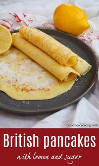 These British pancakes are easy to make with only a few ingredients. While they're traditional for Shrove Tuesday, they're delicious any time, especially served the traditional way with lemon & sugar. They are delicious as a snack or dessert. #pancake #Britishfood #crepe #mardigras #shrovetuesday