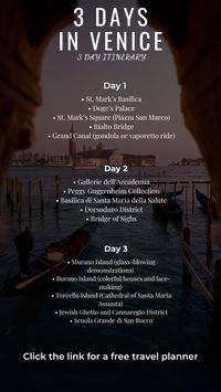 If you are going to be spending 3 days in Venice, here is a 3 day itinerary for Venice. Click the link for a free travel planner.