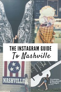 The most instagram'able spots in Nashville!