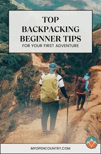 New to backpacking? Discover tips that will help you prepare and enjoy your journey. From must-have gear to understanding trails and avoiding beginner mistakes, this guide covers it all. Perfect for first-timers, these tips will set you up for success on the trail. | Learn more about Backpacking For Beginners