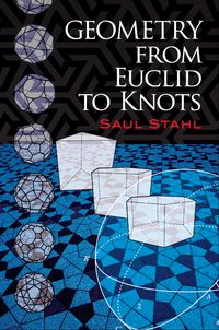 Geometry from Euclid to Knots by Saul Stahl Designed to inform readers about the formal development of Euclidean geometry and to prepare prospective high school mathematics instructors to teach Euclidean geometry, this text closely follows Euclid's classic, Elements. The text augments Euclid's statements with appropriate historical commentary and many exercises — more than 1,000 practice exercises provide readers with hands-on experience in solving geometrical problems....