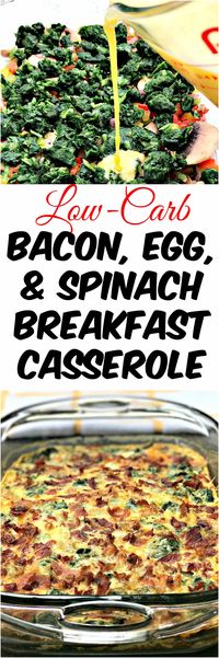 Low-Carb Keto Bacon, Egg, and Spinach Breakfast Casserole is the perfect quick and easy make-ahead, meal-prep dish with cheese, mushrooms, and peppers. This dish is keto friendly and perfect for keto diets. Serve this dish for your holiday breakfasts and brunch! #Keto #KetoRecipes #LowCarb #LowCarbRecipes