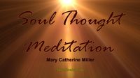 Soul Thought Meditation