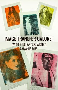 Image transfer galore! In this blog post, Gelli Arts® Artist Giovanna Zara puts multiple image transfer techniques to the test to find tips and tricks for the best results.