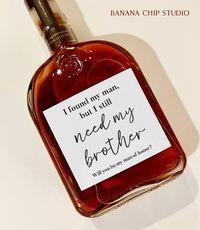 I found my man, but I still need my brother whiskey label Details: -High Quality weatherproof matte sticker Available Sizes: 50ml mini shot label (2x2 inch) 375 ml label (3x3 inch) 750 ml label (4x3.5 inch) 1 L label (4x3.5 inch) All labels are designed and produced in CA Please note that the bottle in this photo is not included Want to see more? Click here: https://www.etsy.com/shop/BananaChipStudio?ref=search_shop_redirect If you have any problems with your order please let us know. Follow us on Instagram @bananachip.studio