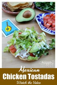 Tostadas de Pollo (Chicken Tostadas) are a great way to use up leftovers. Mexican food that’s easy-to-make and delicious to taste. Recipe with Video. By Mama Maggie's Kitchen