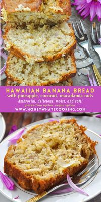 Hawaiian Banana Bread with Pineapple, Coconut & Macadamia Nuts