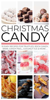 Easy homemade Christmas candy recipes. These quick ideas for truffles, bark, rock candy, candy peel & more are great for DIY Christmas gifts. #candyrecipes #christmascandy #homemadechristmas #diychristmas