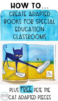 Do you want to learn how to create adapted books for special education classrooms? My post provides a step by step list, as well as a freebie to help you adapt "Pete the Cat: I Love my White Shoes." Adapted books can be beneficial to preschool, kindergarten, and special education classrooms.