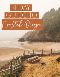 The Ultimate 4-Day Oregon Coast Guide • The Blonde Abroad