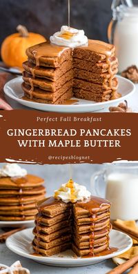 Enjoy a cozy fall breakfast with Gingerbread Pancakes topped with rich Maple Butter! Fluffy, spiced pancakes make the perfect start to your autumn mornings. #FallBreakfast #GingerbreadPancakes #MapleButter