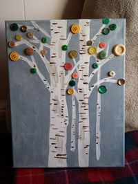 Button Tree art on canvas - I painted birch trees and hoped to do mostly yellow buttons (I LOOOVE how beautiful birch trees look in the fall!!), but alas...not so many yellow. So tried to stick with kind of autumny colors anyway. Pretty proud of my freehand birch-ing though! :D Based on this tutorial - http://craftsbyamanda.com/2012/05/vibrant-button-tree-on-canvas-a-giveaway.html