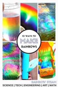 Making Rainbows STEM Ideas Rainbow STEAM Activities. Spring is here! Check out these making rainbows STEM activities! I don't know a kid who doesn't love the magic of a rainbow, adults too. They are fascinating and full of science too. Check out this awesome Top 10 list of  fun ways to make rainbows for STEAM play! Check out all our awesome science and STEM activities this year.