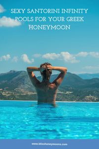 Dreaming of crystal clear waters overlooking the Greek coast? Check out these 3 sexy hotels with incredible infinity pools! Looking to book your romantic honeymoon? Bliss Honeymoons is here to help you every step of the way!