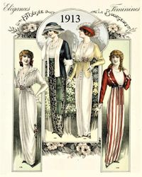 Edwardian Fashion, Élégances Féminines, 1913.