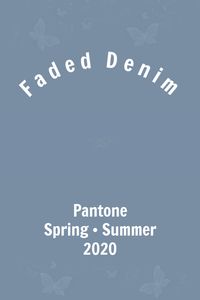 Pantone Faded Denim #pantone #color #trends #ss2020