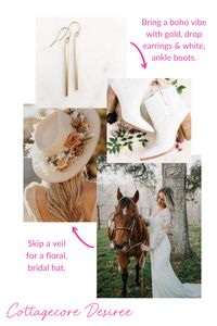 Looking for a boho or cottagecore wedding style? Keep your wedding day look cool with gold drop earrings and white ankle boots. Opt for a hat in lieu of a veil, and add flowers for a more cottagecore look.