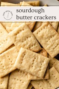 Sourdough Butter Crackers