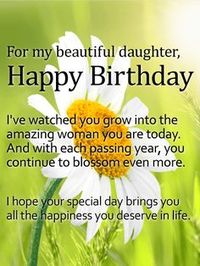 Send Free For my Beautiful Daughter - Daisy Happy Birthday Wishes Card to Loved Ones on Birthday & Greeting Cards by Davia. It's 100% free, and you also can use your own customized birthday calendar and birthday reminders.