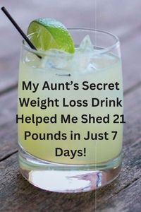 Want to lose weight fast without sacrificing taste? My aunt’s secret drink is a game-changer! This easy healthy weight loss recipe helped me shed 21 pounds in just 7 days. It’s perfect for anyone looking for quick weight loss recipes or low-calorie meals for weight loss. Discover the healthy dinner recipes for weight loss that complement this drink. Click to see how easy it is to start losing weight today! #EasyHealthyWeightLossRecipes #LowCalorieMeals