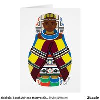 Ndebele, South African Matryoshka Card