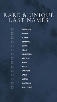 Printable Lists of Unique and Rare Last Names offer a treasure trove of uncommon surnames for your next character, story, or even yourself (if name change is on the horizon!). Discover names rich in history and intrigue, from all corners of the world. Find the perfect one to spark your imagination and add a touch of distinction. #uniquelastname #characternames #writinginspiration #rarenames # genealogy