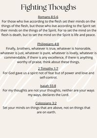 Bible verses that offer guidance on fighting intrusive and evil thoughts. These verses can encourage you to seek God's strength and protection, to turn to prayer and faith for comfort, and to focus on positive and uplifting thoughts. The overall message of the picture is one of hope, courage, and the power of faith in overcoming negative and harmful thoughts. It serves as a reminder for us to trust in God's plan and to rely on His word for guidance in times of spiritual warfare.