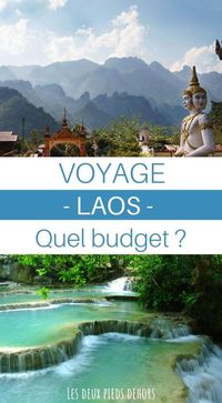 Le budget voyage au Laos en 2022 - Tout pour préparer son voyage !