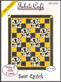 Sew Quick 3 Yard Quilt Pattern by Fabric Cafe – Jammin Threads