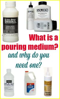 What is a pouring medium and why do you need one Which one is better than the others to use in acrylic pour paintings