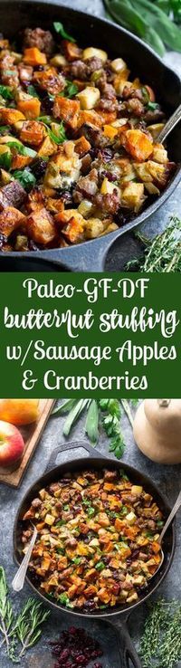 This delicious Paleo Butternut Squash Sausage Stuffing with apples and cranberries has all the flavor of traditional Thanksgiving stuffing or dressing but is grain free, gluten free, dairy free and Whole30 friendly too! Toasty, sweet roasted butternut squash and savory sausage form the base for this Paleo style holiday favorite.