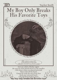 My boy only breaks his favorite toys- Taylor Swift- TTPD- the tortured poets department- poster- music poster- room poster