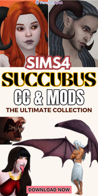 Looking to build a custom succubus race in TS4? Then you've come to the right place with this CC list overflowing with unique custom content