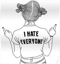 I hate everyone Poster