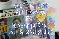 Self-Portrait Lesson for Kindergarten, 1st grade, & 2nd grade elementary children for the first day of art class