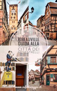 Guida a Ribeauville in Alsazia: cosa vedere e cosa fare nella città di menestrelli e pifferai. #alsazia #alsace #ribeauville #ribeauvillecosavedere #cosavederearibeauville #borghiinalsazia