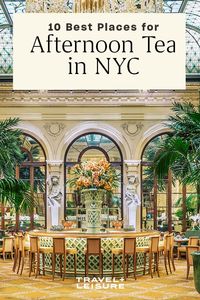 Pinkies up! Here are 10 of the best restaurants for afternoon tea in New York City, whether you're looking for a fancy tea party for a casual hang. #eastcoast #unitedstates #travelandleisure