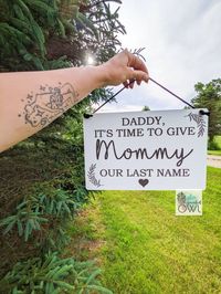 Ring Bearer Sign, Wedding Sign, Daddy Here Comes Mommy, Bride Sign, Here Comes Mommy, Time to Give Mommy Our Last Name Sign - Etsy