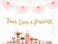 Four Ever a Princess Birthday Banner, 4th Birthday, 4 Ever a Princess Theme, Fairytale Princess Birthday Party, Choose Your Color - Etsy