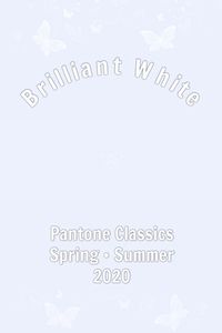 Pantone Brilliant White #pantone #trends #color #ss2020