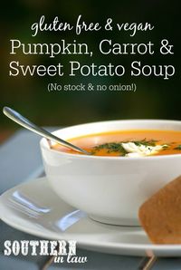 Vegan Pumpkin Carrot and Sweet Potato Soup Recipe without Onion | Healthy, low fat, gluten free, vegan, sugar free, clean eating friendly