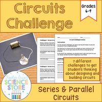 This set of challenges has students work through planning and building 7 different series and parallel circuits. Students will be given a challenge with a specific number of parts and direction, then students will need to build and get their circuit to work.