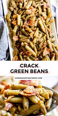 *NEW* Crack green beans are a delicious weeknight meal or holiday side dish. This is a luscious dish with a sweet and savory sauce and topped with bacon. #greenbeans #sidedish