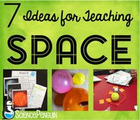 7 Ideas for Teaching Space-- great ideas for upper elementary