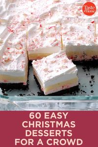 60 Easy Christmas Desserts for a Crowd