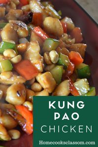 Kung Pao Chicken - Recipes - Home Cooks Classroom