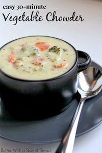 Easy Homemade Vegetable Chowder ~ Butter with a Side of Bread #soup #recipe