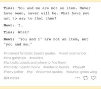 credit to incorrectfantasticbeastsquotes on tumblr fantastic beasts and where to find them from tumblr #fantasticbeasts #fbawtft #hp #harrypotter #fantasticbeastsandwheretofindthem #newtscamander #tinagoldstein #queeniegoldstein #jacobkowalski #percivalgraves #credencebarebone #gellertgrindelwald #seraphinapicquery #theseusscamander